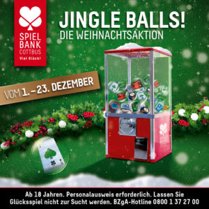 Zu sehen ist eine grüne Grafik zur Bewerbung der Adventsaktion Jingle Balls. Abgebildet ist ein kleiner roter viereckiger Kugelautomat, gefüllt mit transparenten, mit Produkten der Spielbank gefüllten, Kugeln. Dahinter liegt eine geschmückte Tannengirlande.